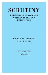 Scrutiny: A Quarterly Review vol. 7 1938-39