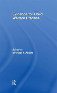 Evidence for Child Welfare Practice