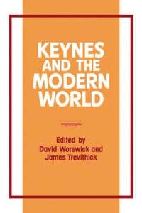 Keynes and the Modern World
