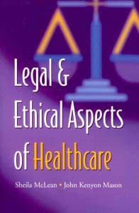 Legal and Ethical Aspects of Healthcare