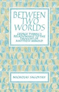Between Two Worlds