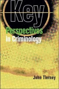 Key Perspectives in Criminology