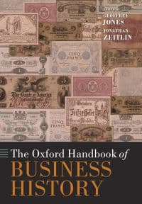 The Oxford Handbook of Business History