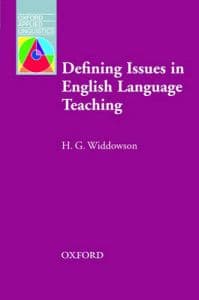 Defining Issues in English Language Teaching Henry G. Widdowson