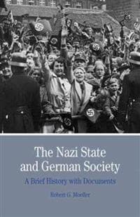 The Nazi State and German Society