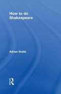 Miniatyrbilde 1 av 2: How to do Shakespeare