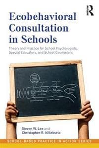 Ecobehavioral Consultation in Schools