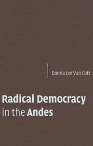 Radical Democracy in the Andes