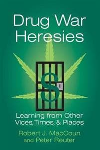 Drug War Heresies