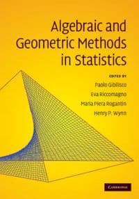 Algebraic and Geometric Methods in Statistics