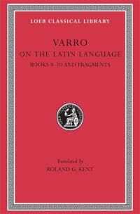On the Latin Language, Volume II