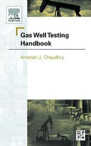 Gas Well Testing Handbook