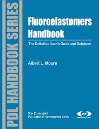 Fluoroelastomers Handbook
