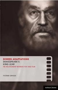 Screen Adaptations: Shakespeare's King Lear