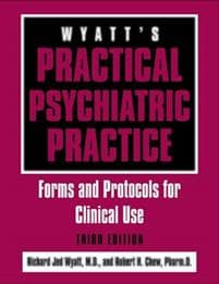 Wyatt's Practical Psychiatric Practice
