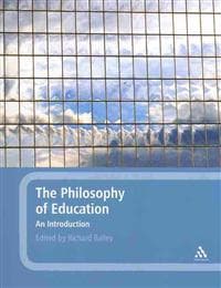 The Philosophy of Education: An Introduction