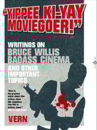 Yippee Ki-Yay Moviegoer
