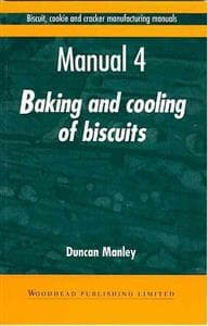 Biscuit, Cookies, and Cracker Manufacturing, Manual 4 Baking and Cooling