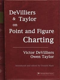 DeVilliers and Taylor on Point and Figure Charting