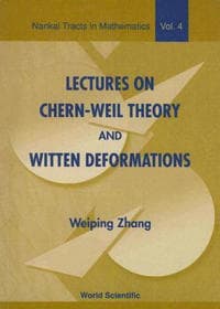 Lectures On Chern-weil Theory And Witten Deformations