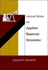 Lecture Notes On Applied Reservoir Simulation