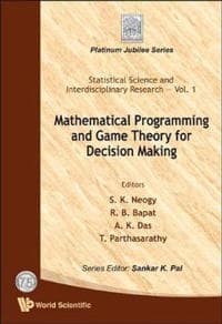 Mathematical Programming And Game Theory For Decision Making