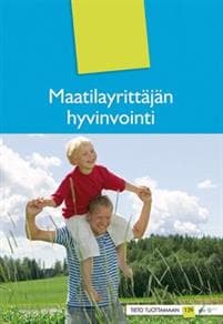 Maatilayrittäjän hyvinvointi