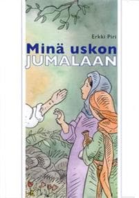 Minä uskon Jumalaan