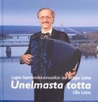 Unelmasta totta