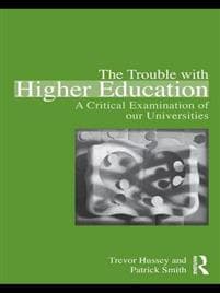 The Trouble with Higher Education