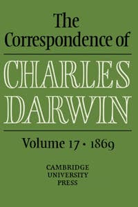 The Correspondence of Charles Darwin: Volume 17, 1869