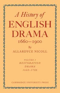 History of English Drama, 1660–1900