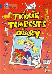 Trixie Tempest’s Diary