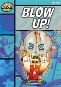 Rapid Reading: Blow Up! (Starter Level 1A)