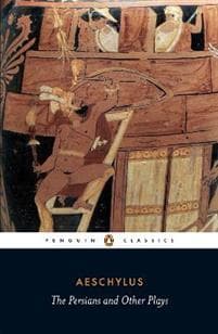 The Persians and Other Plays