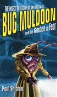 Rollercoasters Bug Muldoon and the Garden of Fear