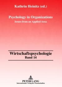 Psychology in Organizations