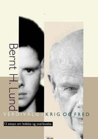Verdivalg i krig og fred