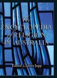 The Encyclopedia of Religion in Australia