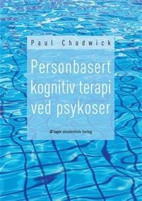 Personbasert kognitiv terapi ved psykoser