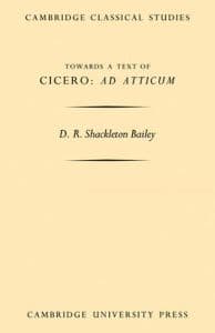 Towards a Text of Cicero 'Ad Atticum'