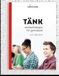 Tänk : studiestrategier för gymnasiet