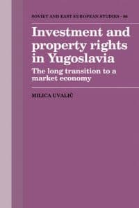 Investment and Property Rights in Yugoslavia
