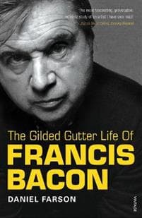 Gilded Gutter Life Of Francis Bacon