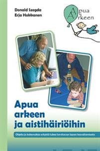 Apua arkeen ja aistihäiriöihin