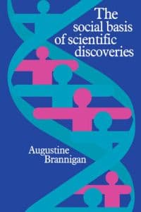 The Social Basis of Scientific Discoveries