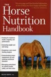 The Horse Nutrition Handbook