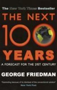 The Next 100 Years