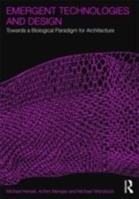 Emergent Technologies and Design