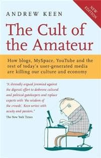 The Cult of the Amateur